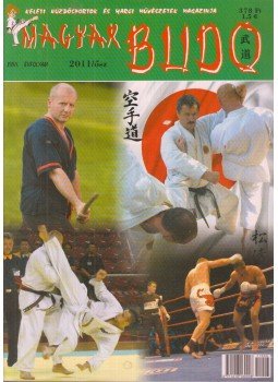 Büki Péter - Magyar Budo 2011/ősz Büki Péter - Magyar Budo 2011/ősz, Budapest 2011 antikvár könyv