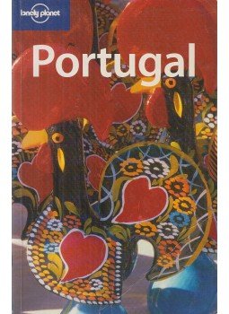 Hole, Abigail, Charlotte Beech - Lonely Planet - Portugal Hole, Abigail, Charlotte Beech - Lonely Planet - Portugal, 2005 antikvár könyv