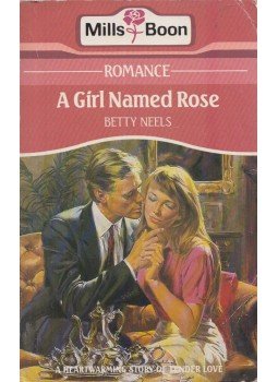 Betty Neels - A Girl Named Rose, London 1986 antikvár könyv