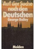 George Bailey - Auf der Suche nach den Deutschen