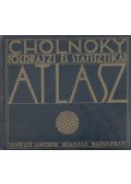 Cholnoky Jenő - Földrajzi és statisztikai atlasz