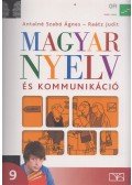 Antalné Szabó Ágnes,Raátz Judit - Magyar nyelv és kommunikáció - Tankönyv a 9. évfolyam számára