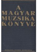 Molnár Imre - A Magyar muzsika könyve