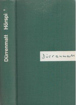 Friedrich Dürrenmatt - Gesammelte Hörspiele Friedrich Dürrenmatt - Gesammelte Hörspiele, Zürich 1960 antikvár könyv