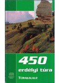 Pusztay Sándor,Zsigmond Enikő - 450 erdélyi túra