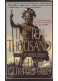 Michael Curtis Ford - The Ten Thousand