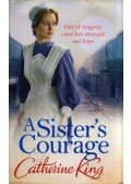 Catherine King - A Sister's Courage