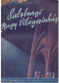 Hugo von Hofmannsthal - Salzburgi nagy világszinház