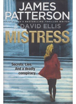 James Patterson - Mistress James Patterson - Mistress, London 2013 antikvár könyv