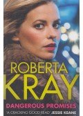 Roberta Kray - Dangerous Promises