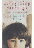 Elizabeth Flock - Everything Must Go