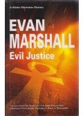 Evan Marshall - Evil Justice