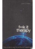 John C. Parkin - F**k It Therapy