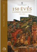 Katona Zoltán,Varga István - 150 éves a Székely Dalegylet 1868-2018