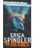 Erica Spindler - In Silence