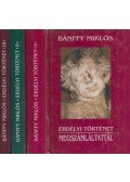 Bánffy Miklós - Erdélyi történet I-III.
