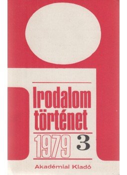 Nagy Péter - Irodalomtörténet 1979/3. Nagy Péter - Irodalomtörténet 1979/3., Budapest 1979 antikvár könyv
