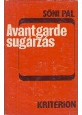 Sőni Pál - Avantgarde-sugárzás