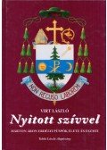 Virt László - Nyitott szívvel