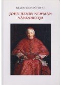 Nemeshegyi Péter S.J. - John Henry Newman vándorútja
