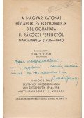 Lukács József (összeáll.) - A magyar katonai hírlapok és folyóiratok bibliográfiája (1705–1941)  [Dedikált]