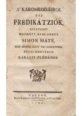 Simon Máté - A’ káromkodásról tíz prédikátziók, mellyeket mondott, és ki-adott Simon Máté