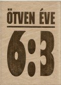 Bocsák Miklós,Imre Mátyás - Ötven éve 6:3