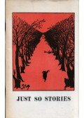 Rudyard Kipling - Just So Stories