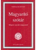 Tótfalusi István - Magyarító szótár