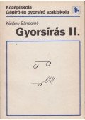 Kökény Sándorné - Gyorsírás II.