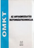 Dr. Tarnai Júlia - Az anyagmozgatás biztonságtechnikája
