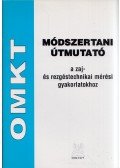 Márkus Péter - Módszertani útmutató a zaj- és rezgéstechnikai mérési gyakorlatokhoz