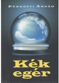 Pünkösti Árpád - Kék egér