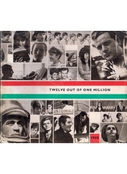 Borbély Sándor - Twelve Out of One Million: Hungarian Youth, Budapest 1968 antikvár könyv