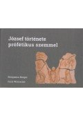 Benjamin Berger - József története prófétikus szemmel