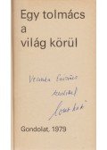 Lomb Kató - Egy tolmács a világ körül (Dedikált)
