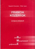 Bagaméri Zsuzsanna,Élthes Ágnes - Francia középfok