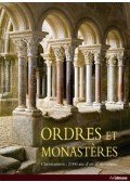 Rolf Toman,Rainer Warland - Ordres et Monastéres