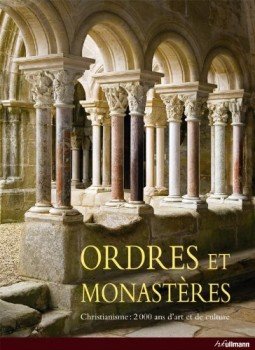 Rolf Toman, Rainer Warland - Ordres et Monastéres Rolf Toman, Rainer Warland - Ordres et Monastéres, 2008 antikvár könyv