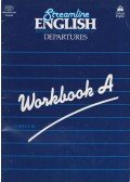Hartley, Bernard,Viney, Peter - Streamline English Departures Workbook A