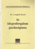 Dr. Czeglédi József - Az idegenforgalom gazdaságtana (dedikált)