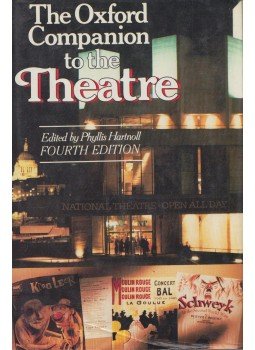 Phyllis Hartnoll - The Oxford Companion to the Theatre, Oxford 1995 antikvár könyv