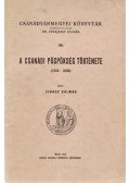 Juhász Kálmán - A csanádi püspökség története (1552–1608)