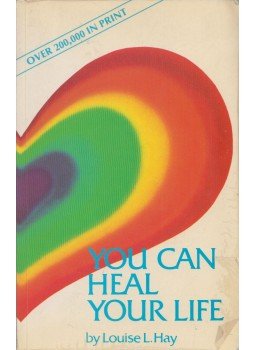 Louise L. Hay - You Can Heal Your Life Louise L. Hay - You Can Heal Your Life, 1988 antikvár könyv