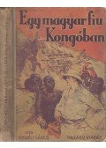 Borbély László - Egy magyar fiú Kongóban