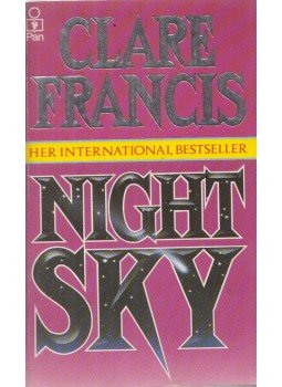 Francis, Clare - Night Sky Francis, Clare - Night Sky, London 1984 antikvár könyv