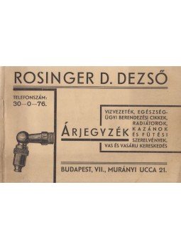  - Rosinger Dezső vízvezeték szerelvények képes árjegyzék, Budapest 1935 antikvár könyv