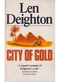 LEN DEIGHTON - City of Gold LEN DEIGHTON - City of Gold, London 1993 antikvár könyv