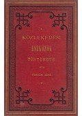 Csikvári Jákó - A közlekedési eszközök története II.