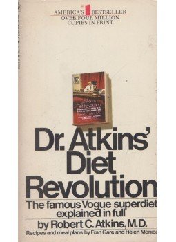 Atkins, Robert C. Dr. - Dr. Atkins' Diet Revolution Atkins, Robert C. Dr. - Dr. Atkins' Diet Revolution, 1973 antikvár könyv